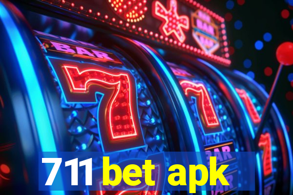 711 bet apk